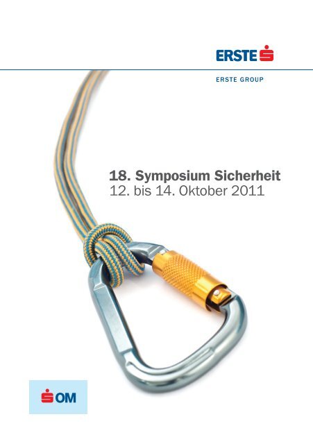 18. Symposium Sicherheit 12. bis 14. Oktober 2011