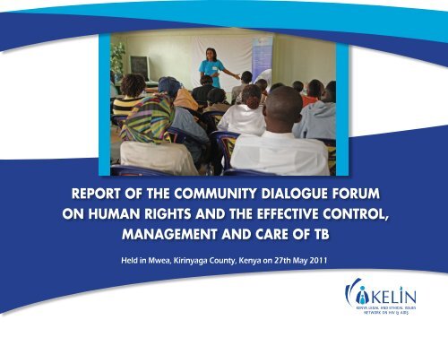 Community dialogue forum on TB in Mwea PDF - Kelin