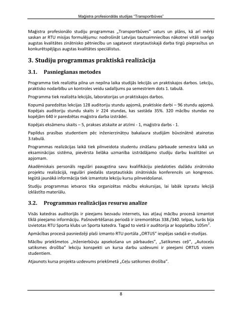 Bakalaura profesionÄlo studiju programmas - BÅ«vniecÄ«bas fakultÄte