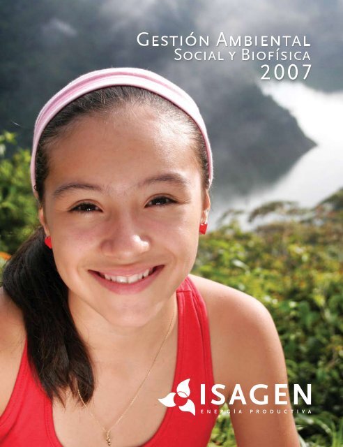 Informe de GestiÃ³n Ambiental 2007 - Isagen