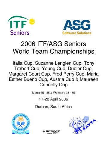 2006 ITF/ASG Seniors World Team Championships