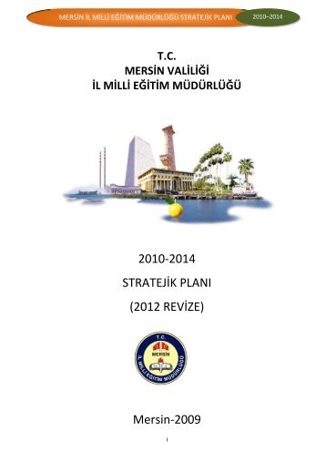 Stratejik Plan - Mersin İl Milli Eğitim Müdürlüğü - Milli Eğitim Bakanlığı