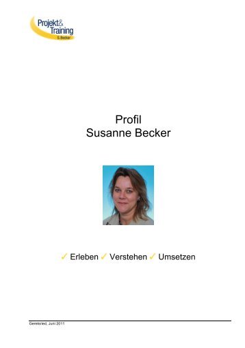 Profil Susanne Becker 2011 - Projekt & Training