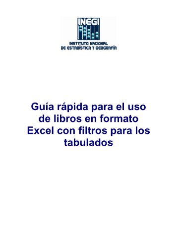 Guía rápida para el uso de libros en Excel. - Inegi