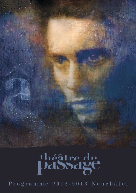Programme 2012-2013 NeuchÃ¢tel - ThÃ©Ã¢tre du Passage