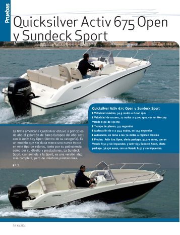 Quicksilver Activ 675 Open y Sundeck Sport - Quicksilver Boats