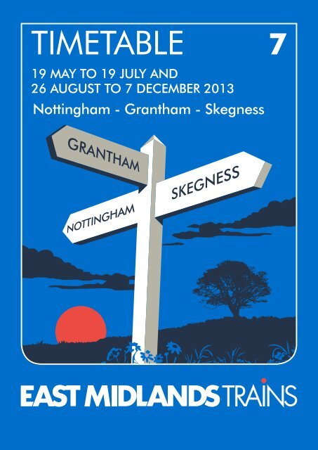 Download Nottingham to Skegness timetable - East Midlands Trains