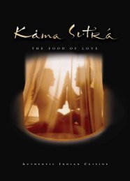 T H E F O O D O F L O V E - Kama Sutra Restaurant Group