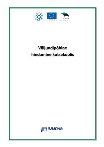 VÃ¤ljundipÃµhine hindamine kutsekoolis WORD - Riiklik Eksami ja ...