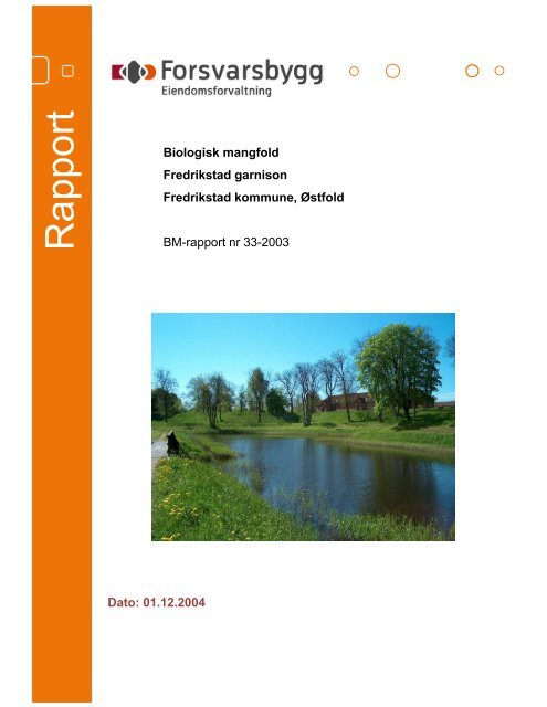 Rapport biologisk mangfold Fredrikstad festning - Forsvarsbygg