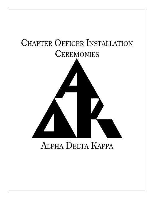 chapter officer installation ceremonies alpha delta kappa