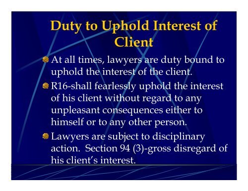 DUTIES TO CLIENTS