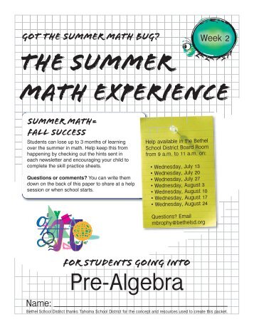 The Summer Math Experience Pre-Algebra - Bethel School District