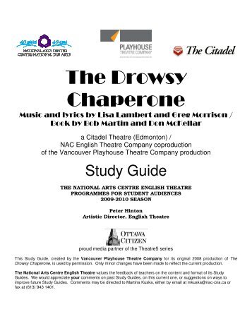 The Drowsy Chaperone Study Guide - National Arts Centre