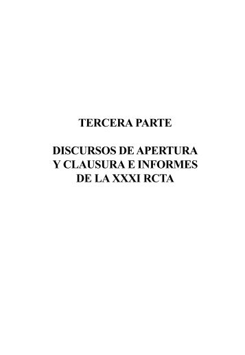 tercera parte discursos de apertura y clausura e informes de la xxxi ...