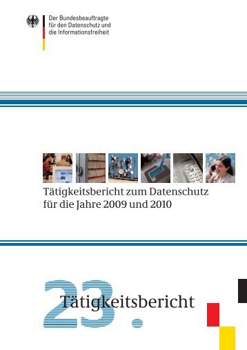 Tätigkeitsbericht 2009-2010 - Bundesbeauftragter für den Datenschutz