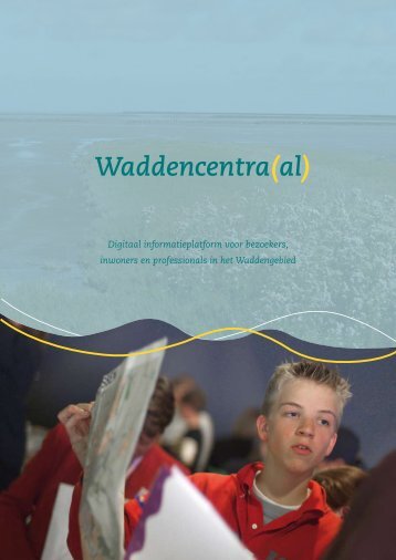 Waddencentra(al) - Stichting Samenwerkingsverband Nationale ...