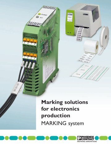 Marking solutions for electronics production ... - Phoenix Contact