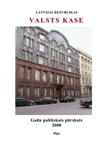 2000.gada publiskais gada pārskats - Valsts kase