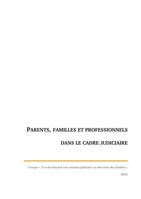 parents, familles et professionnels dans le cadre judiciaire - Derpad