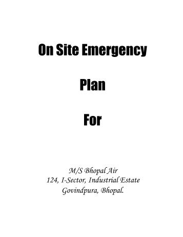 On Site Emergency Plan For - Bhopal