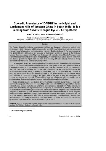 Sporadic Prevalence of DF/DHF in the Nilgiri and Cardamom Hills of ...