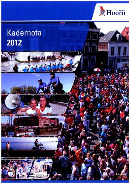 Kadernota 2012 - Gemeente Hoorn