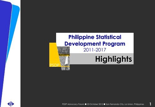 Highlights of PSDP 2011 - 2017 - NSCB