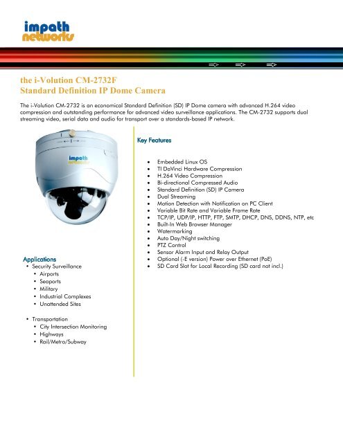 the i-Volution CM-2732F Standard Definition IP ... - iMPath Networks