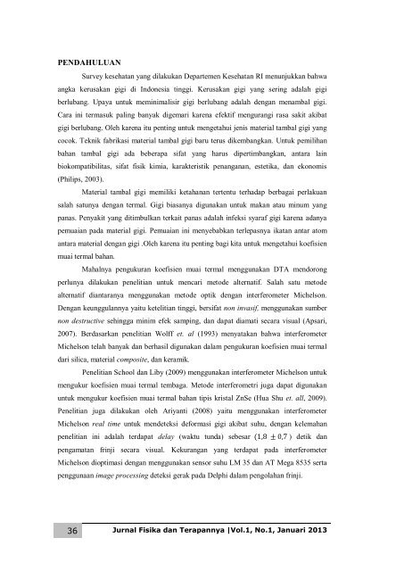 Jurnal Fisika dan Terapannya vol.1, no.1, Januari 2013