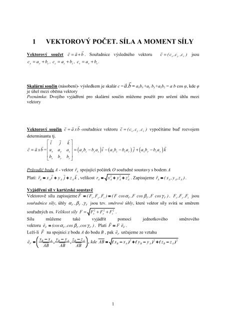 1 Statika-Operace s vektory. Síla a moment síly-cvičení