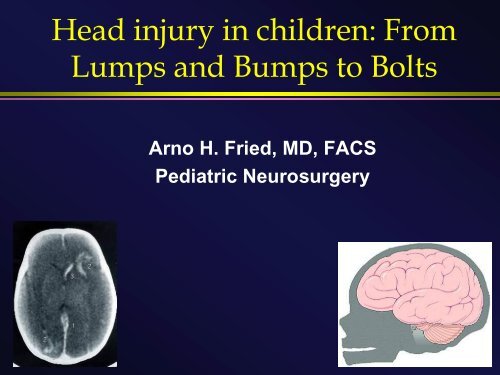 Head injury in children: From Lumps and Bumps to Bolts