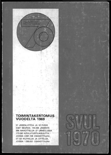 TOIMINTAKERTOMUS VUODELTA 1969