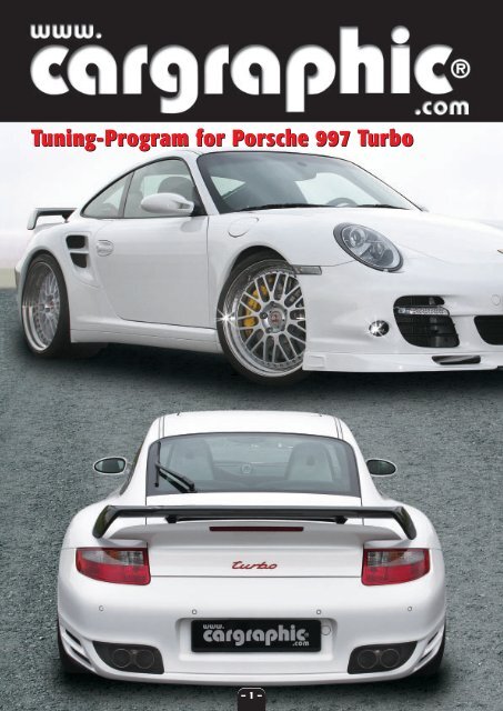 Tuning-Program for Porsche 997 Turbo - Cargraphic