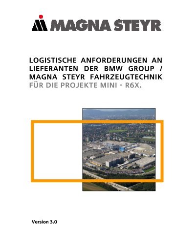 Logistische Anforderungen an Lieferanten der BMW Group / Magna ...