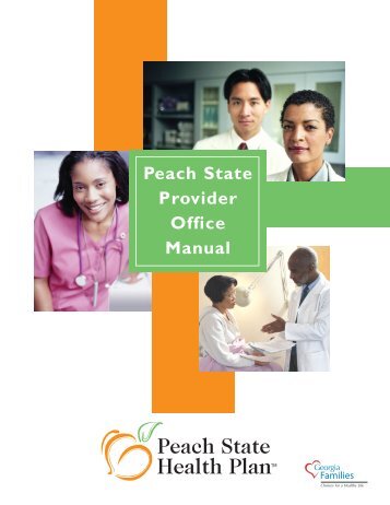 Peach State Provider Office Manual - Peach State Health Plan ...