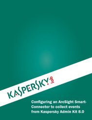 Configuring an ArcSight Smart- Connector to collect ... - Kaspersky Lab