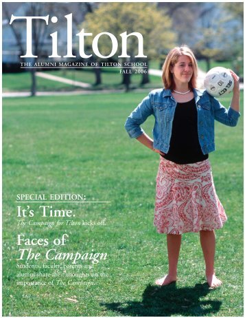 It's Time. Faces of The Campaign - Tilton School