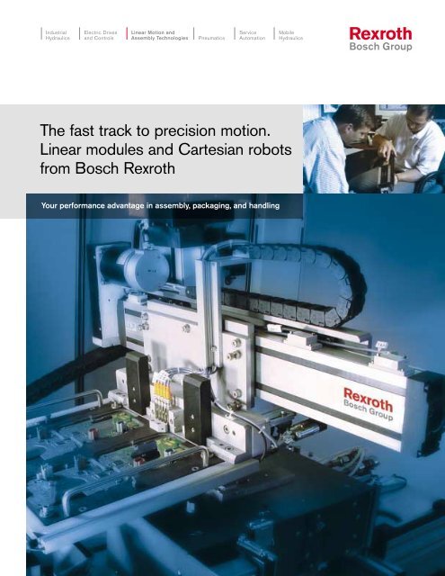 The Fast Track To Precision Motion Linear Modules And Cartesian