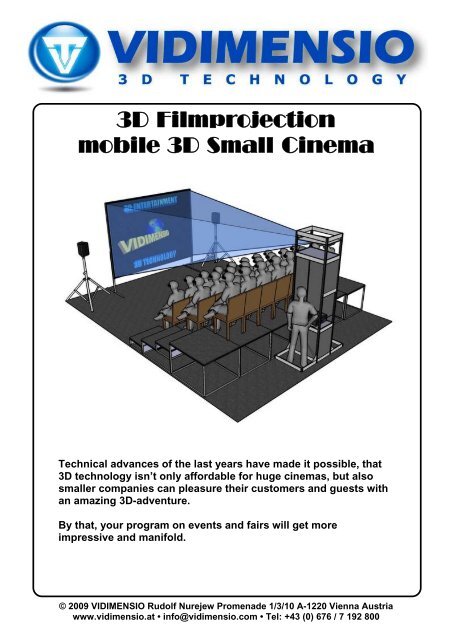 3D Filmprojection mobile 3D Small Cinema - VIDIMENSIO