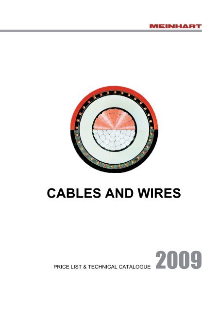 CABLES AND WIRES - Meinhart Kabel Österreich GmbH