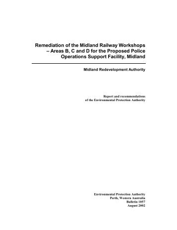 Remediation of the Midland Railway Workshops - Environmental ...