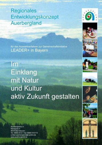 Im Einklang mit Natur und Kultur aktiv Zukunft ... - Auerbergland