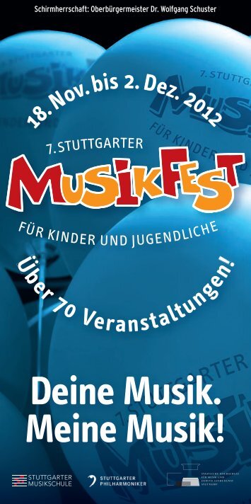 Herzlich willkommen Deine Musik. Meine Musik! - Stuttgarter Musikfest