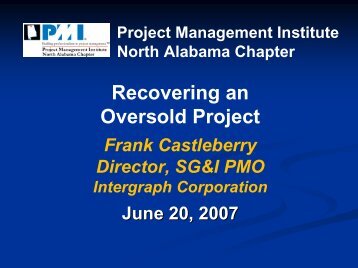 Recovering an Oversold Project - North Alabama Chapter - Project ...