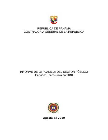 planilla del sector pÃºblico - enero a junio 2010 - ContralorÃ­a General ...