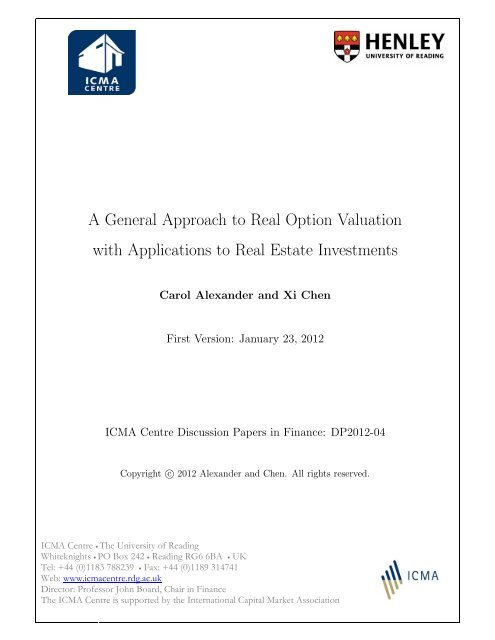 A General Approach to Real Option Valuation with ... - ICMA Centre