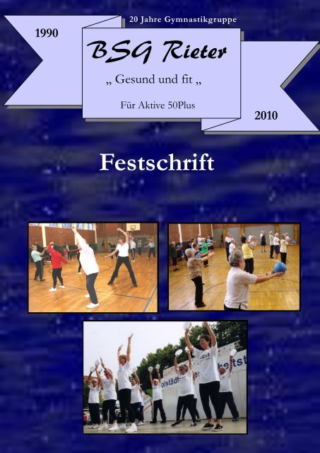 Festschrift BSG Rieter Festschrift - der Betriebssportgruppe Rieter