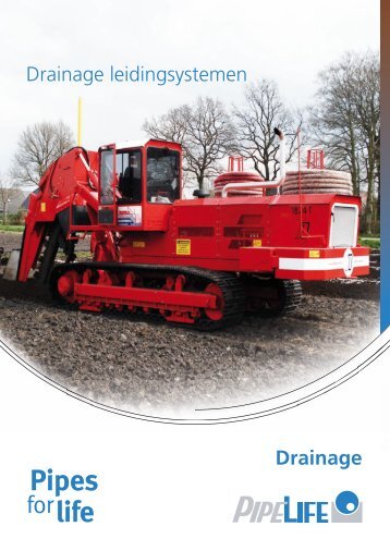 Drainage leidingsystemen Drainage - Pipelife