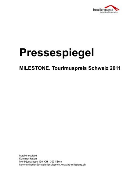 Pressespiegel - MILESTONE. Tourismuspreis Schweiz.